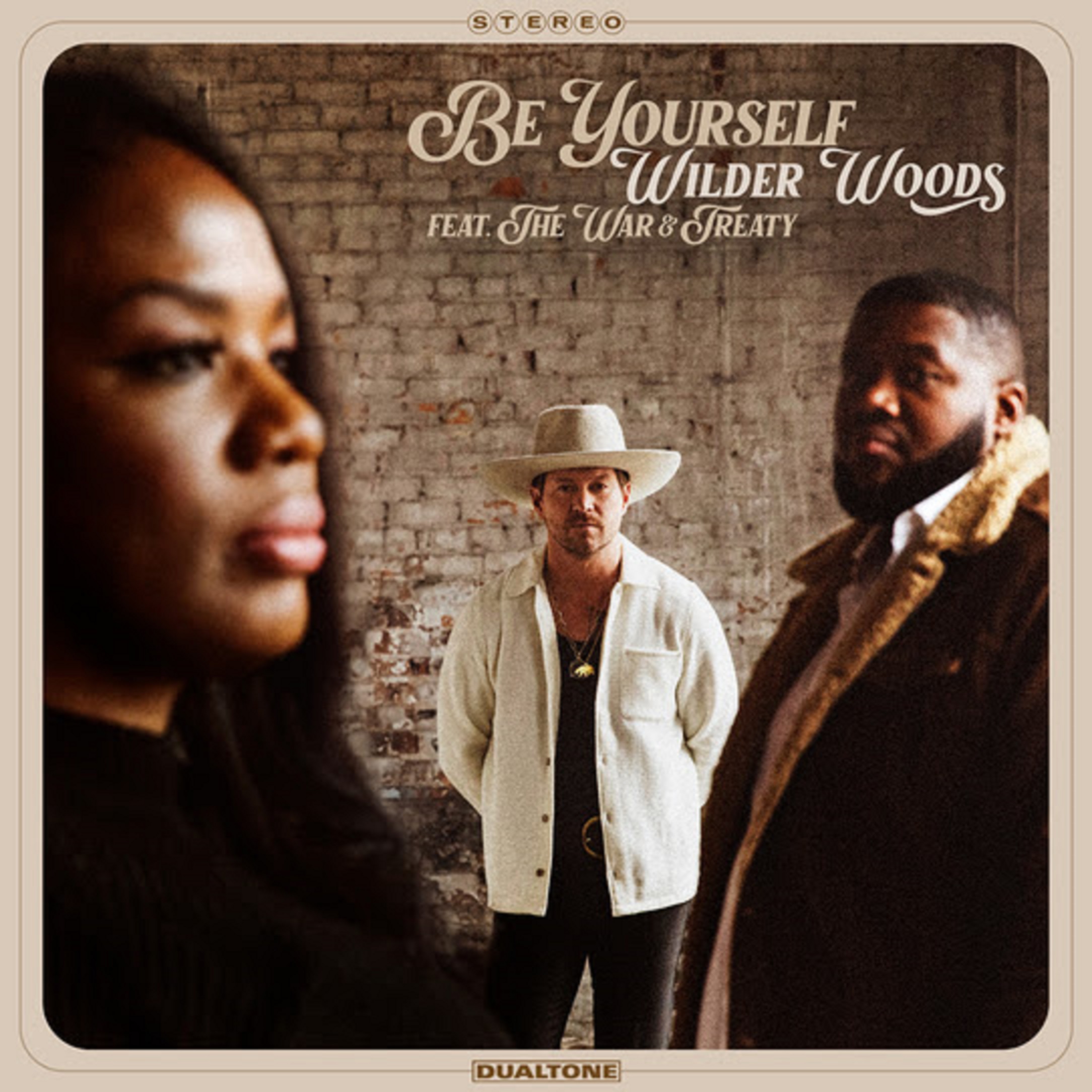WILDER WOODS Teams Up With Grammy-Nominated Duo THE WAR & TREATY On New Single "Be Yourself"
