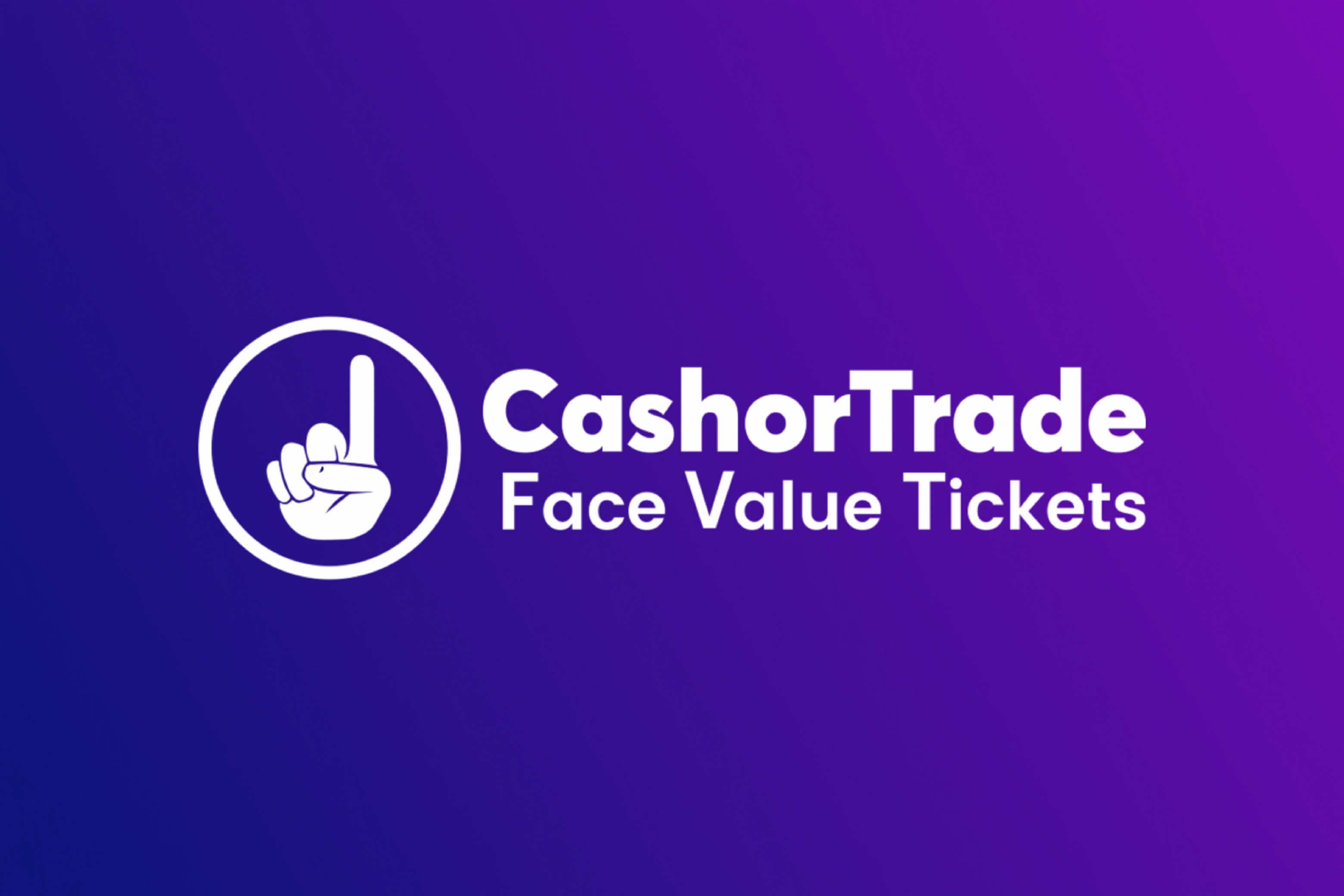 CashorTrade-Leaders of the Face Value Ticket Movement-Join Forces With Artists and Events While Steering Ticket Legislation to Protect Fans