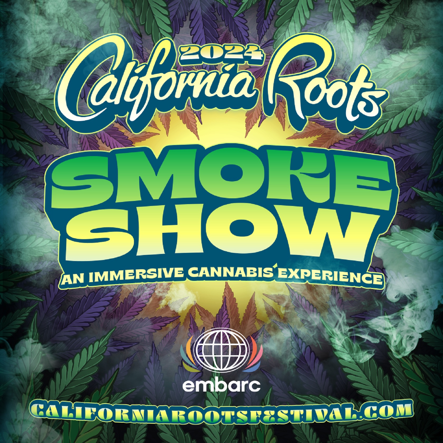 Embarc Launches 'The Smoke Show' at Cali Roots Music Festival: A First-of-its-Kind Cannabis Experience