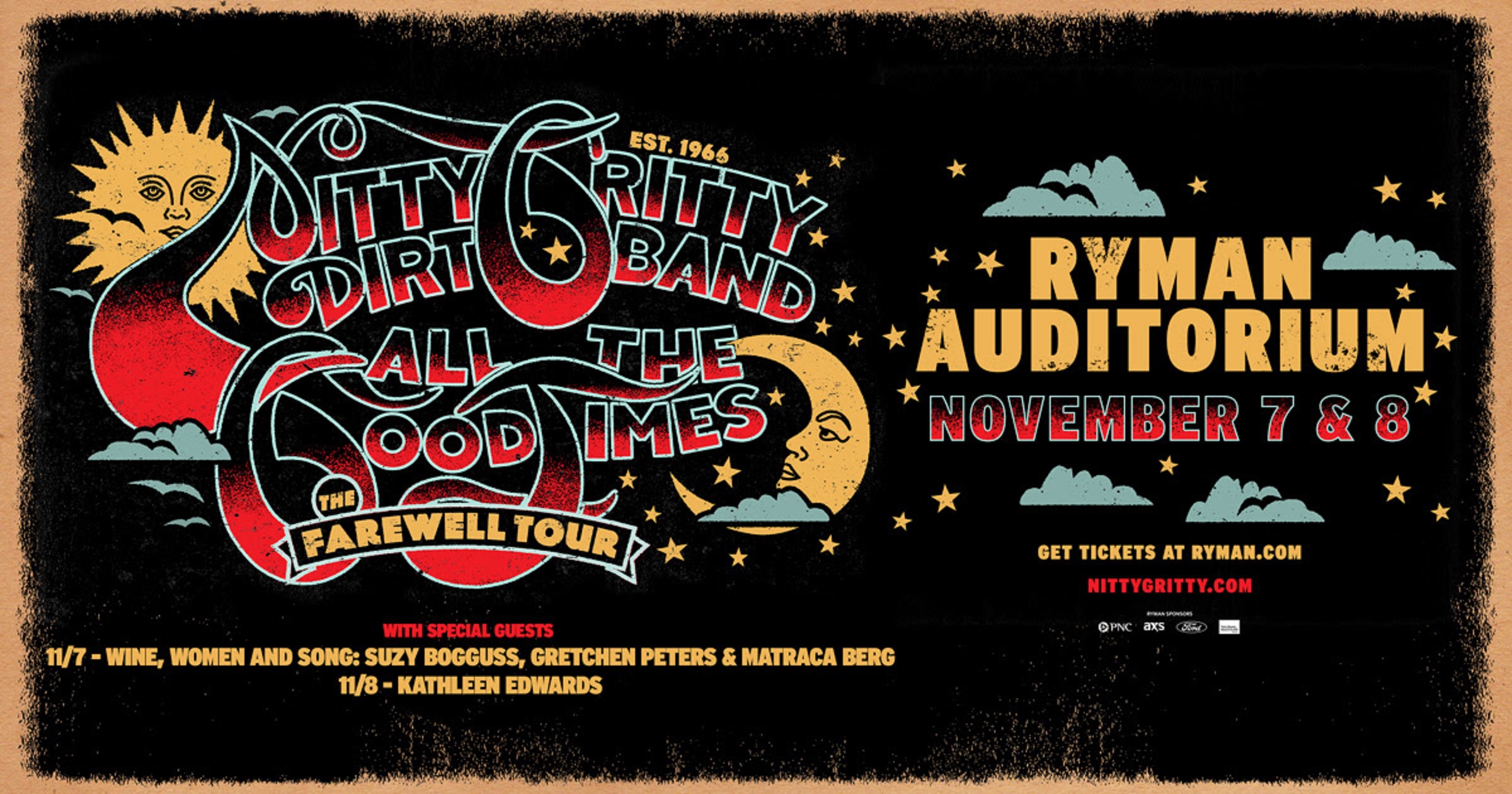 Nitty Gritty Dirt Band Adds 2 Ryman Auditorium Shows Nov. 7 & Nov. 8 to For ALL THE GOOD TIMES: The Farewell Tour
