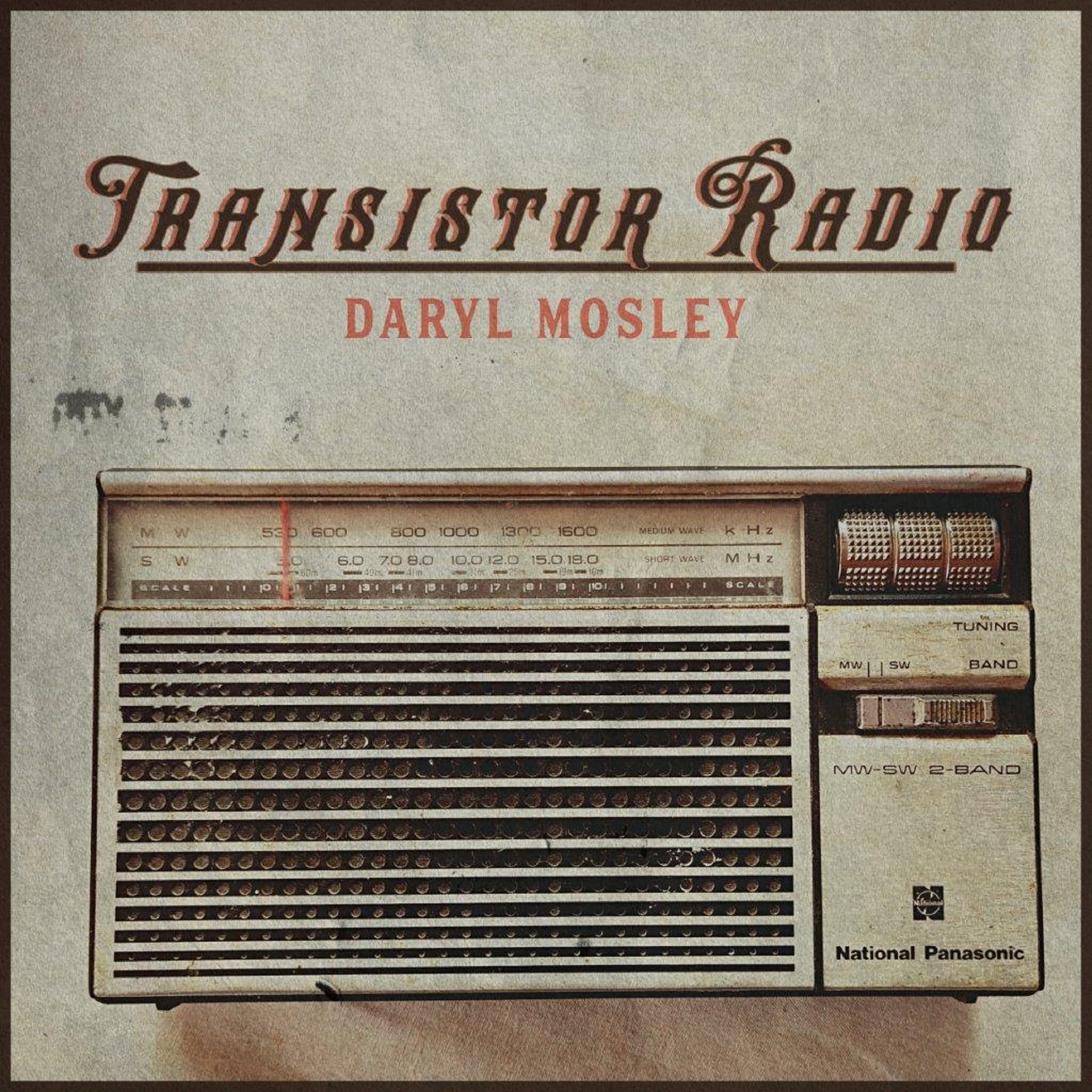 Daryl Mosley Releases Debut Single “Transistor Radio”
