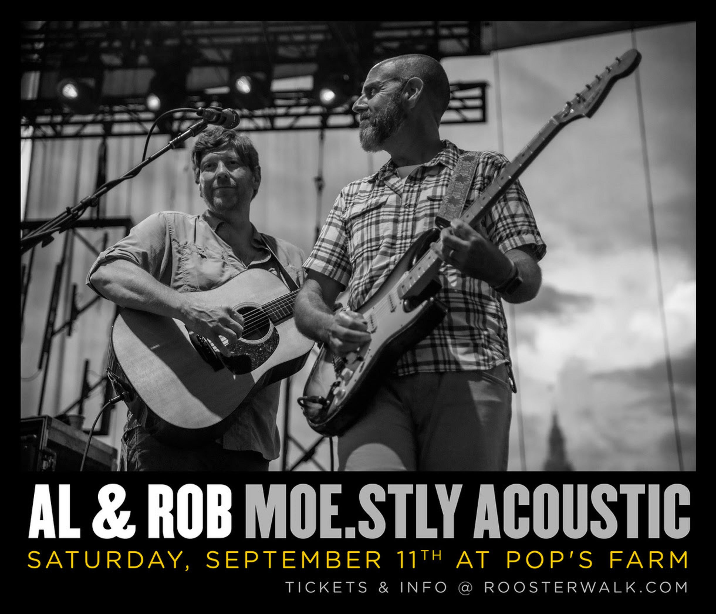 Al & Rob of moe. this Saturday at Pop's Farm!