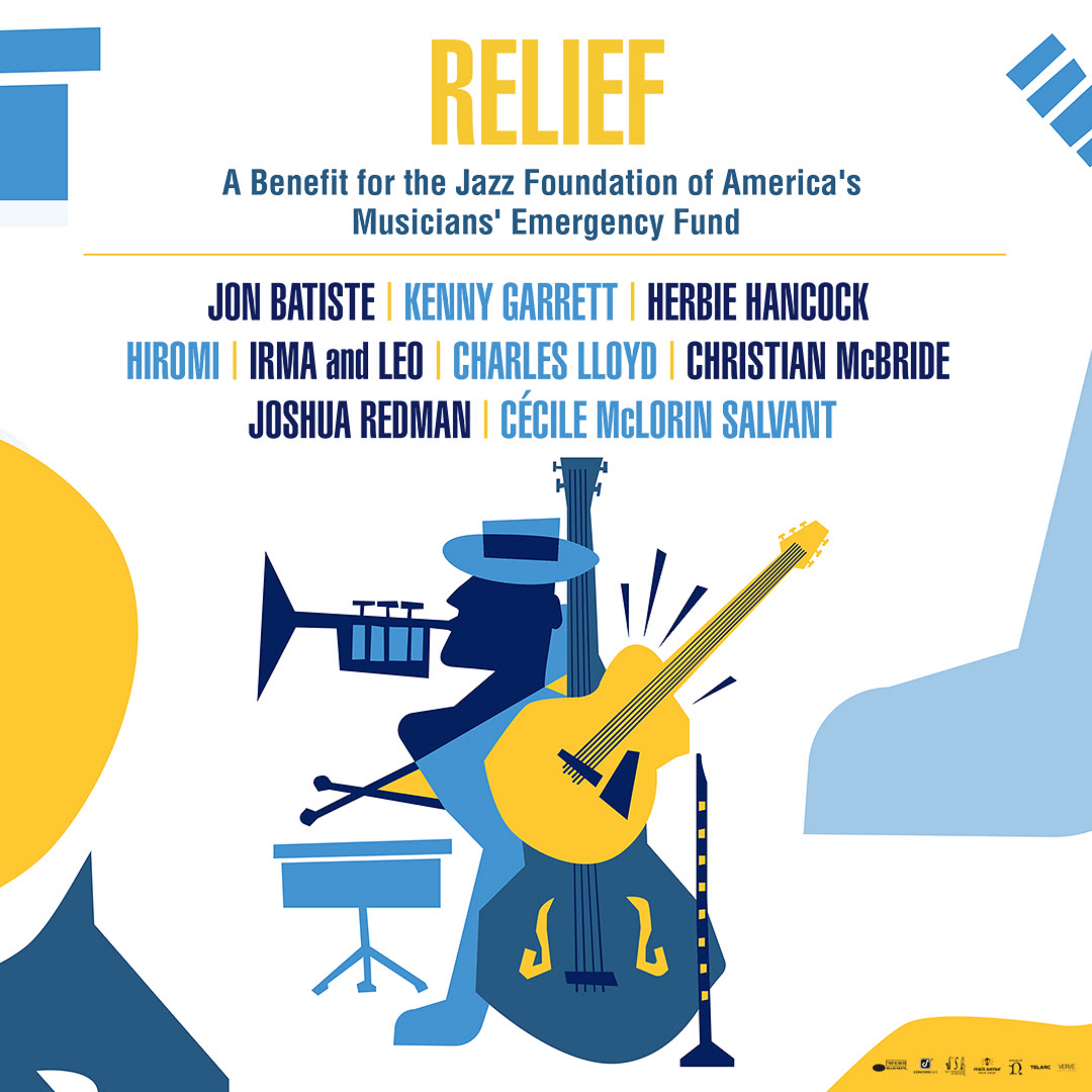 RELIEF: A BENEFIT ALBUM FOR THE JAZZ FOUNDATION OF AMERICA OUT NOW
