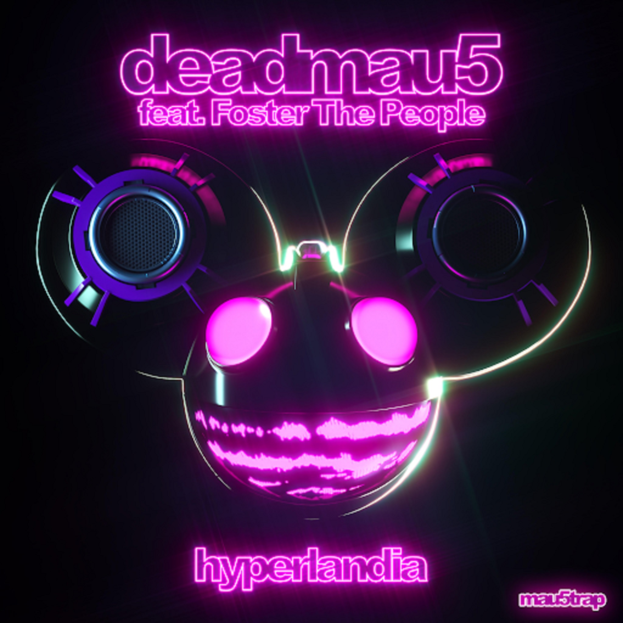 deadmau5 ft Foster The People 'Hyperlandia' 5-Track EP Out Now
