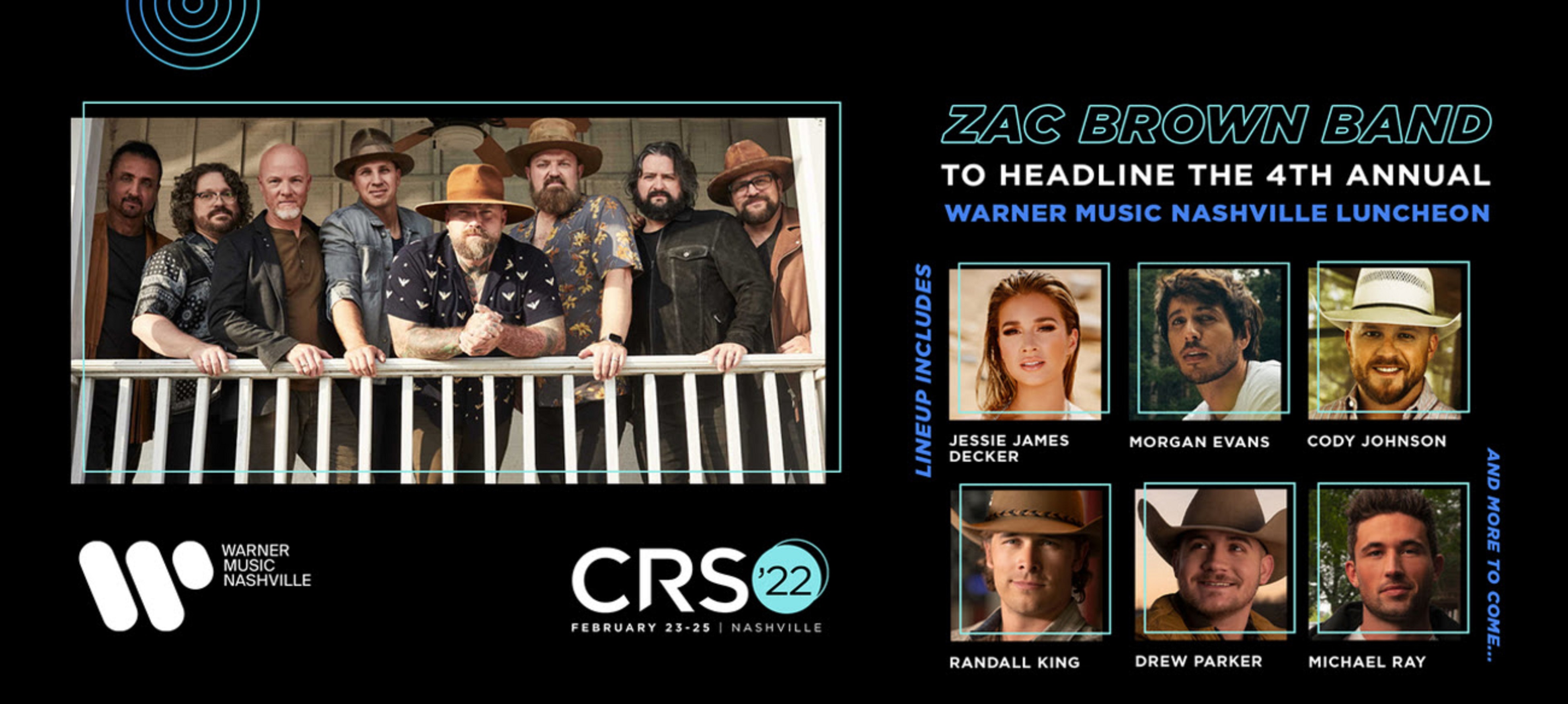 Zac Brown Band to Headline 4th Annual Warner Music Nashville CRS 2022 Luncheon