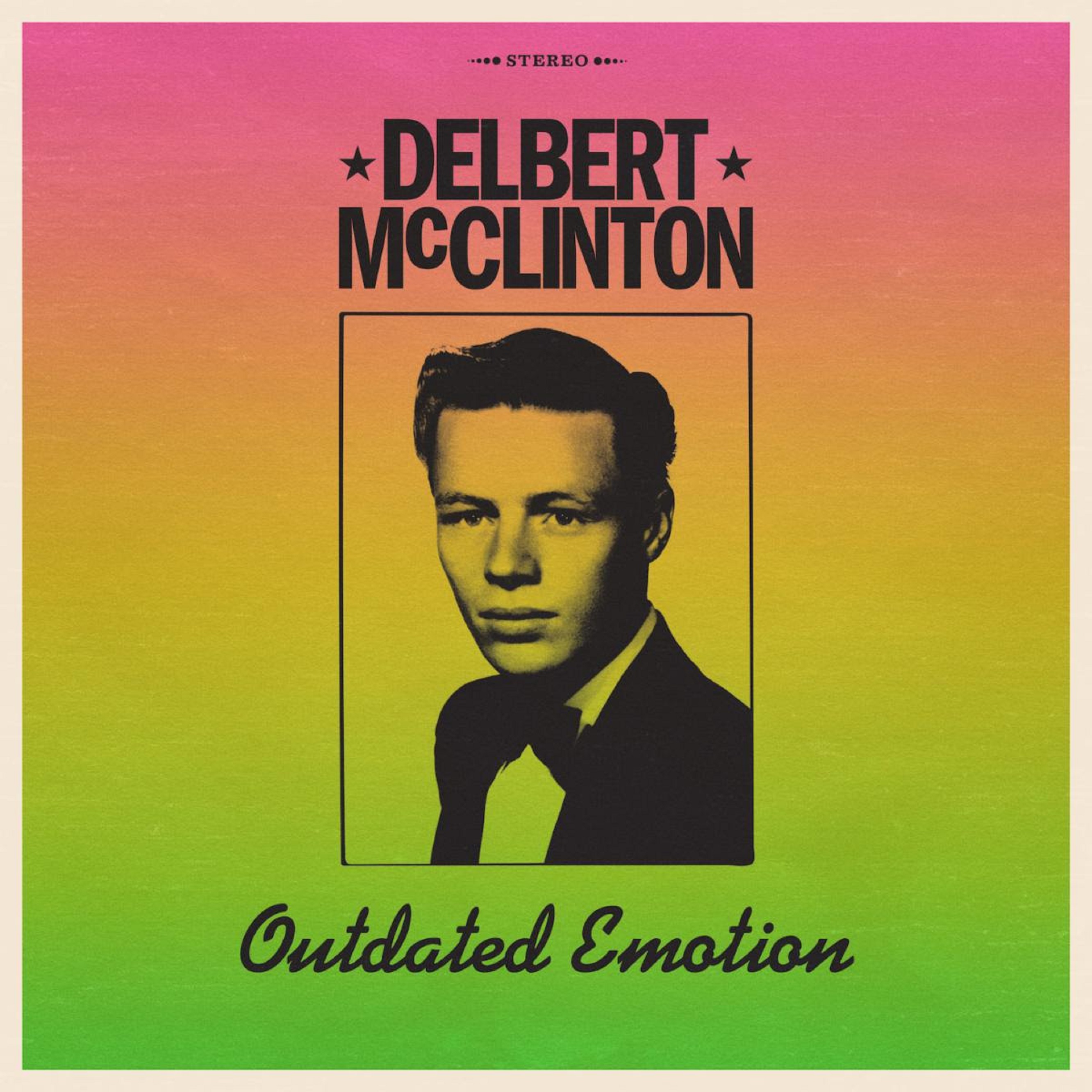 Delbert McClinton reunites with the songs of his youth (Hank Williams, Ray Charles) on 'Outdated Emotion' out now