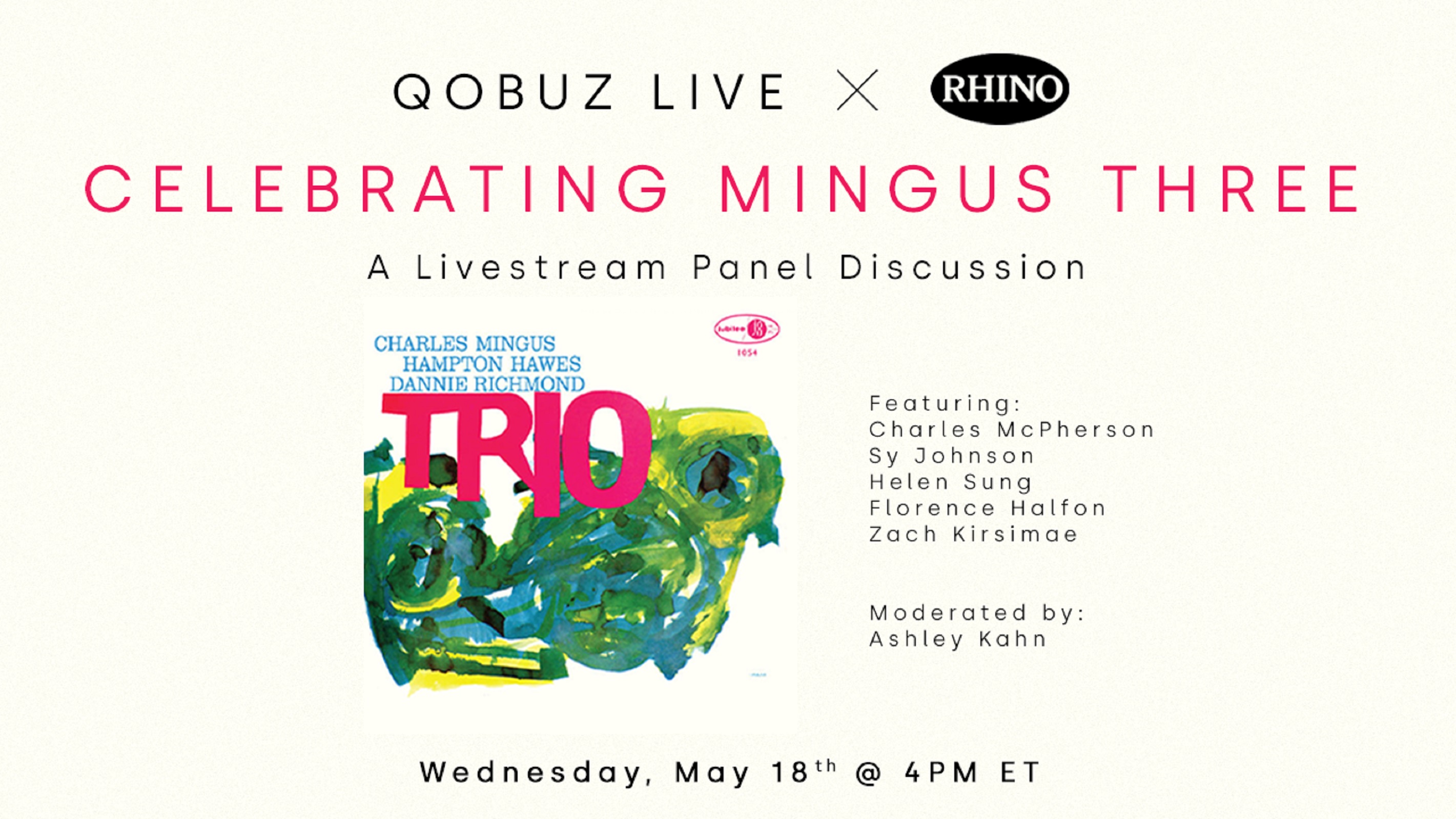 Charles Mingus event this Wednesday, via Qobuz Live + Rhino