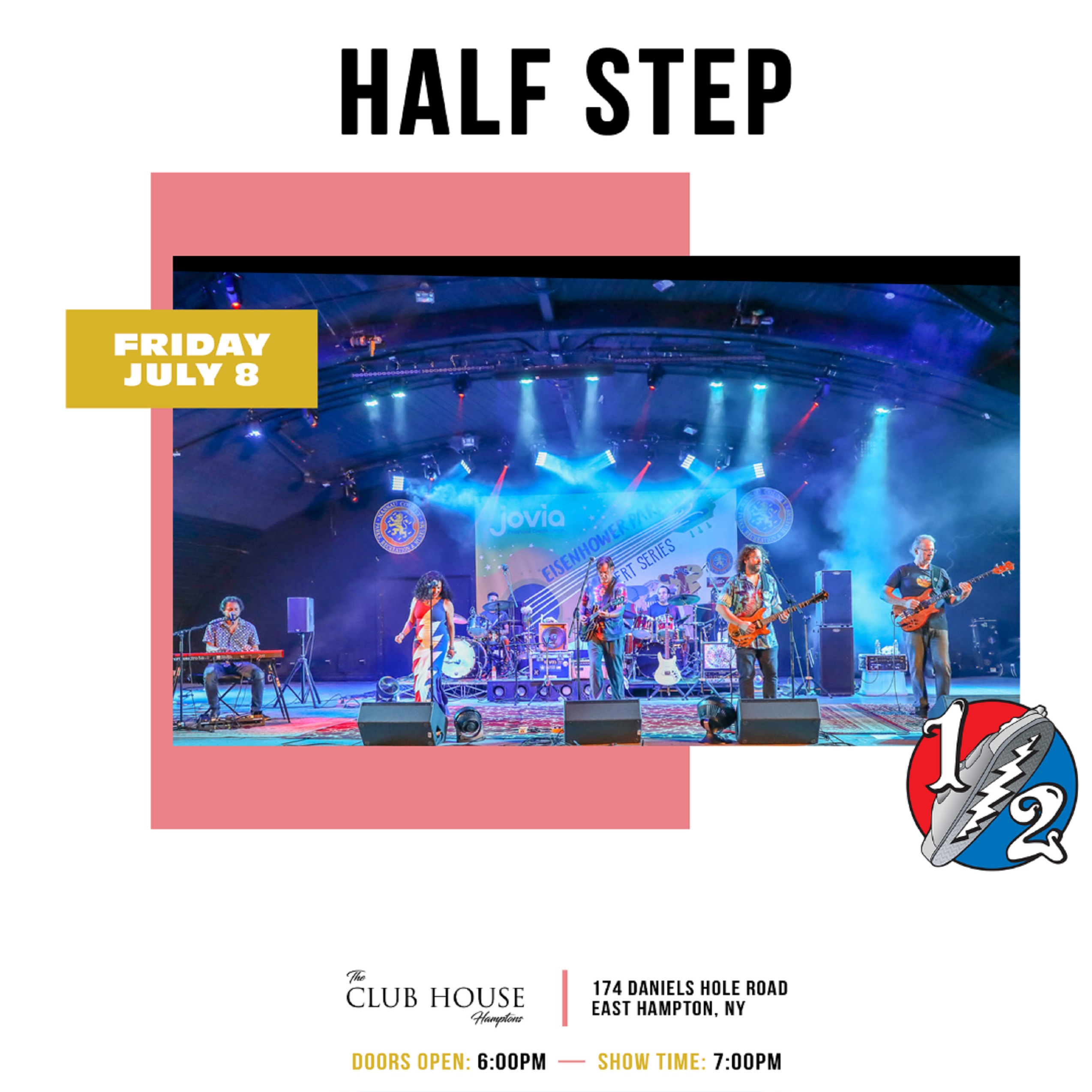 Catch Half Step in East Hampton on July 8th, 2022