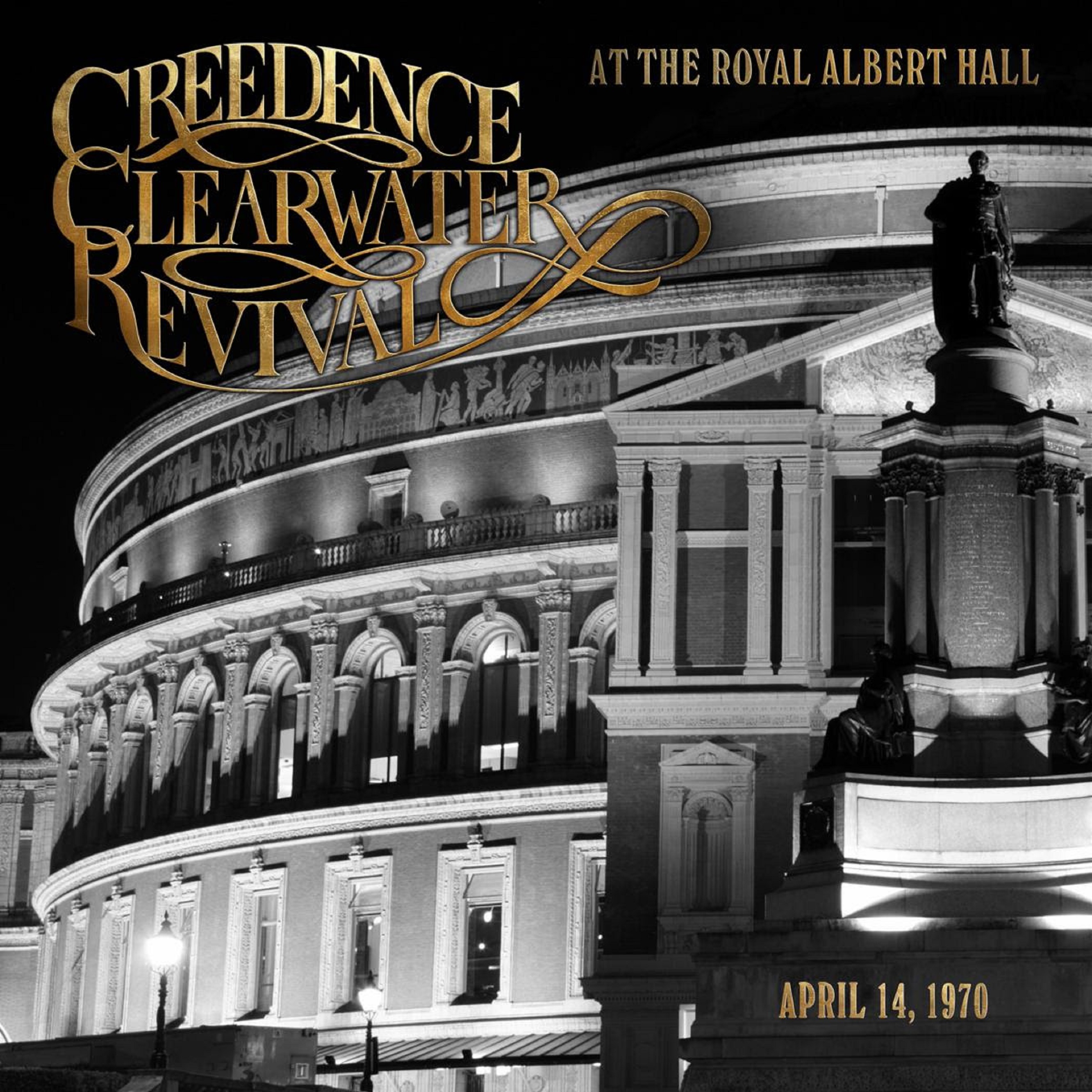 Creedence Clearwater Revival Announces Never-Before-Released Live Album of Legendary 1970 Royal Albert Hall Show