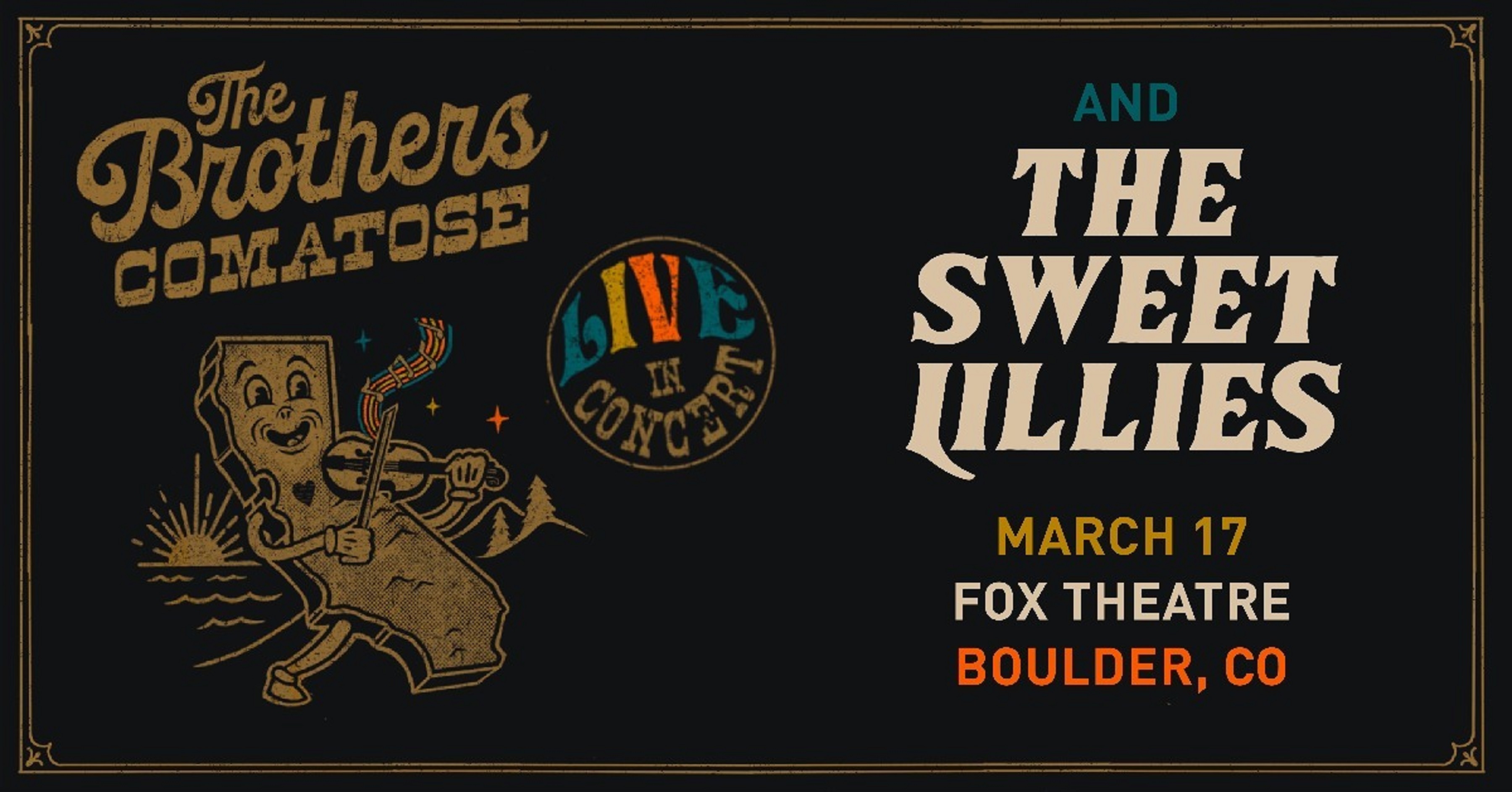 The Brothers Comatose + The Sweet Lillies to play The Fox Theatre on St. Paddy's Day