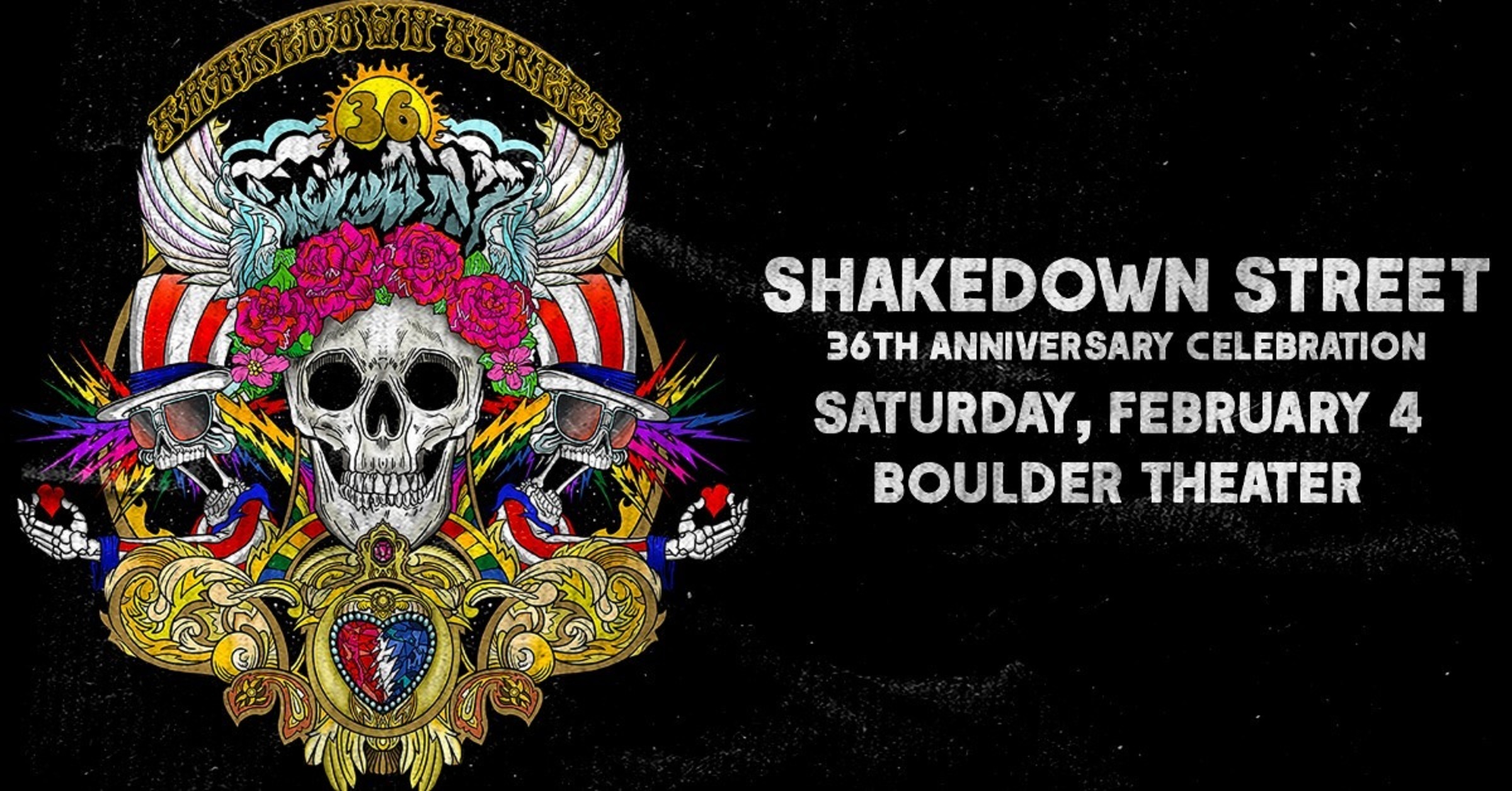 Shakedown Street will celebrate its 36th Anniversary at Boulder Theater