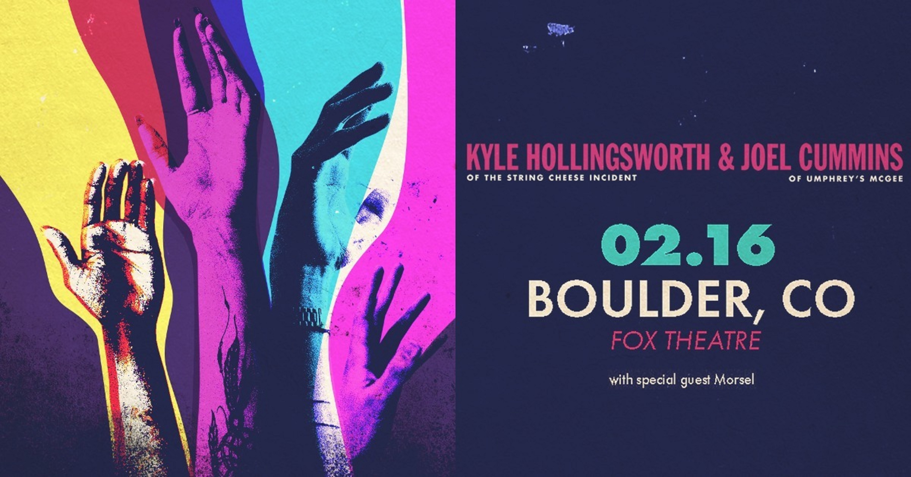 KYLE HOLLINGSWORTH BAND & JOEL CUMMINS will play The Fox Theatre in Boulder