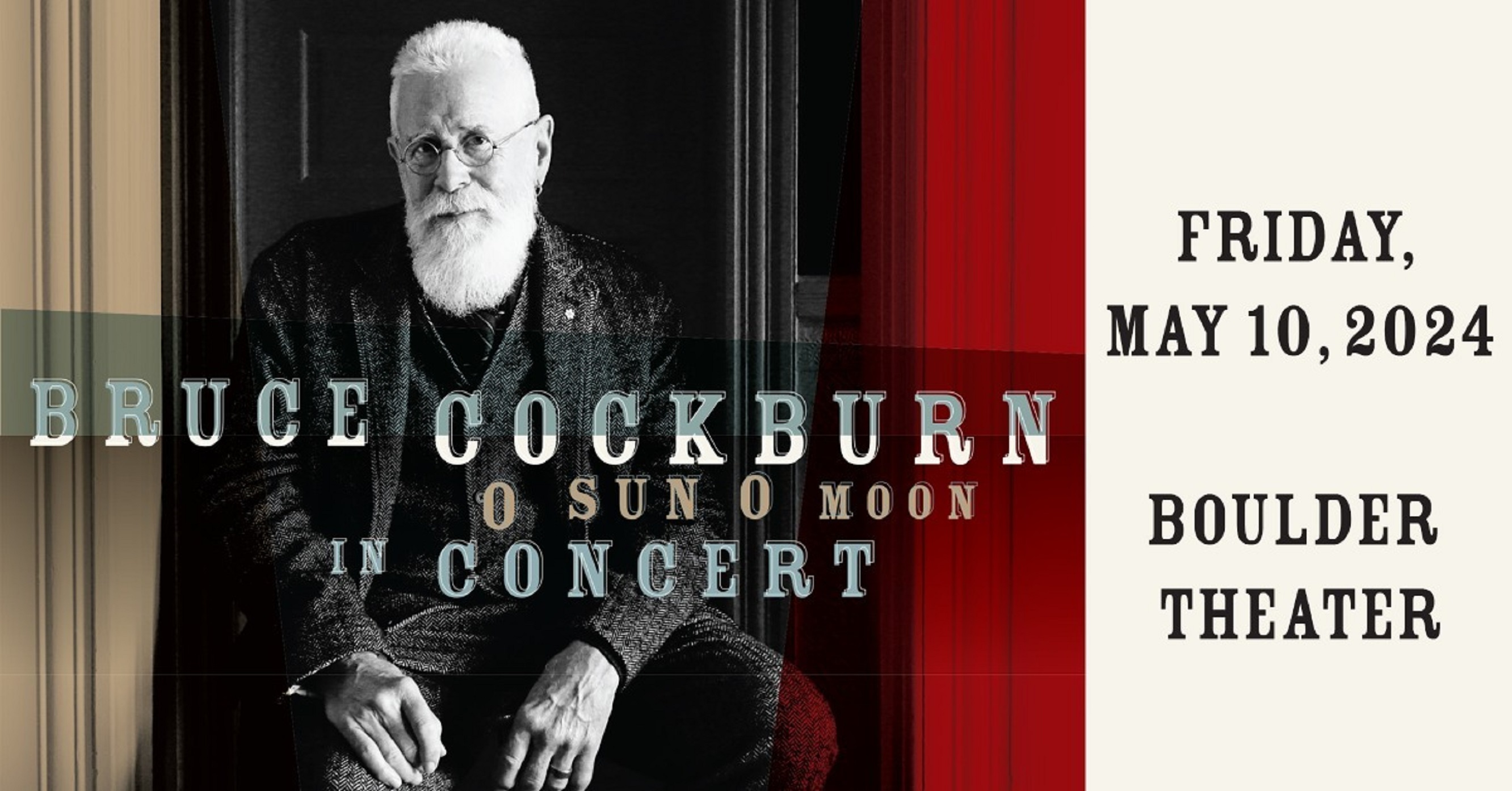 BRUCE COCKBURN - 05.10.24 - BOULDER THEATER