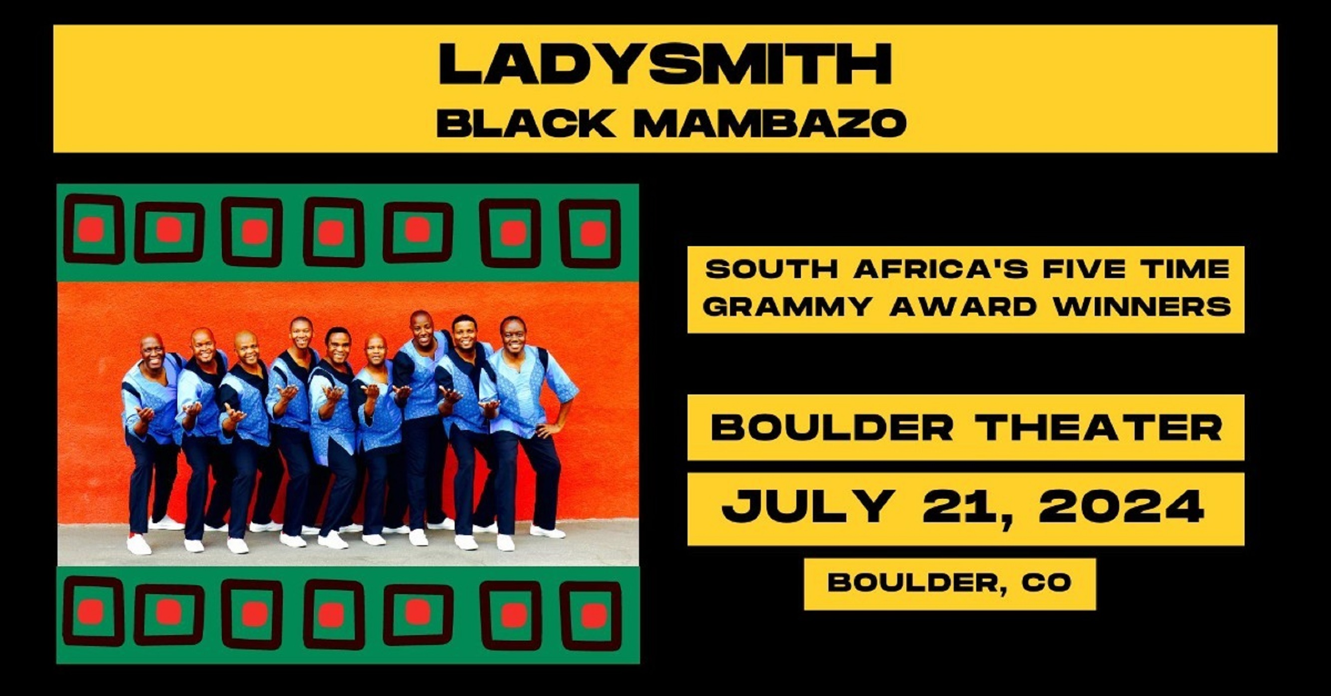 Ladysmith Black Mambazo Brings Six Decades of Harmony to Boulder Theater