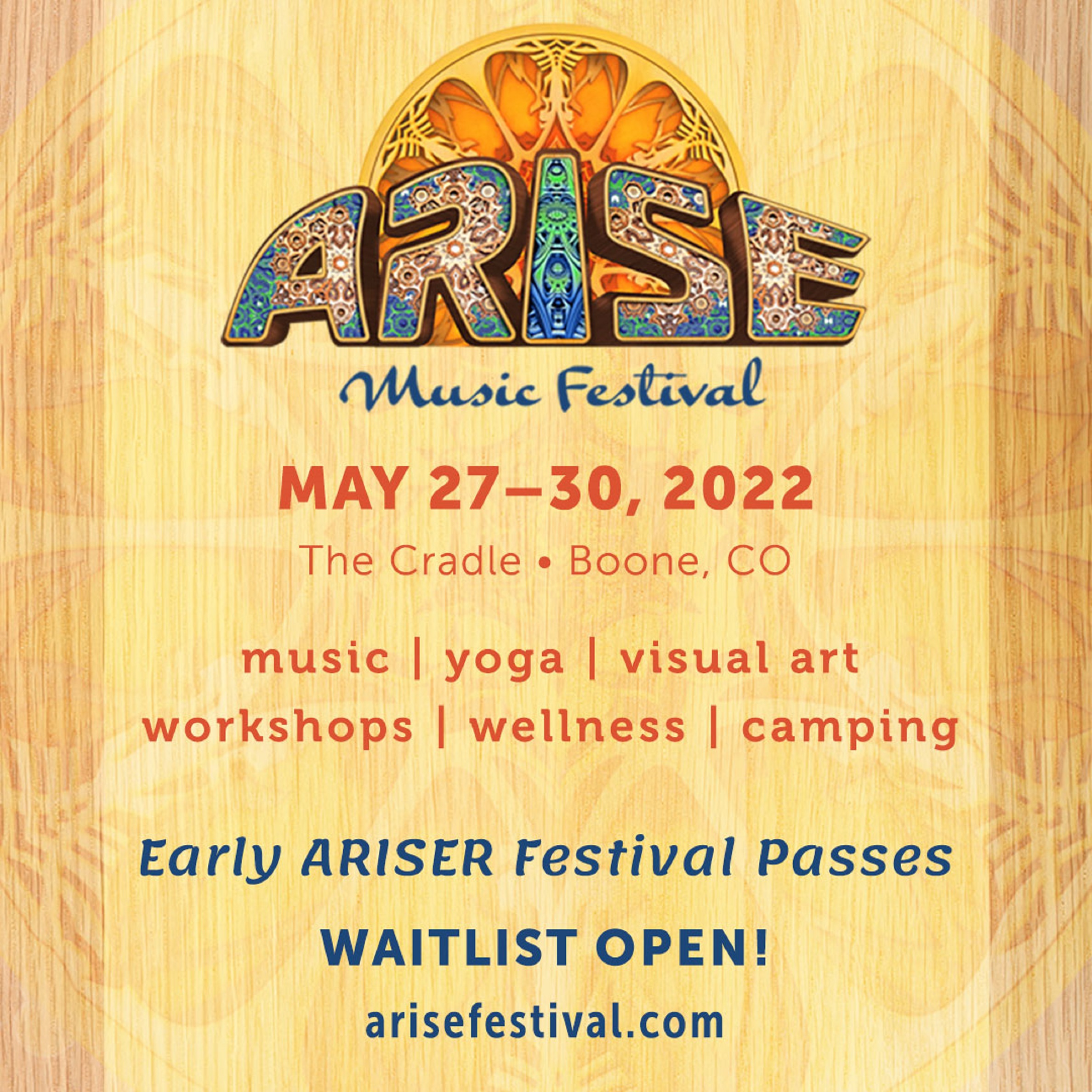 Waitlist for ARISE Music Festival 2022 is Now Open!