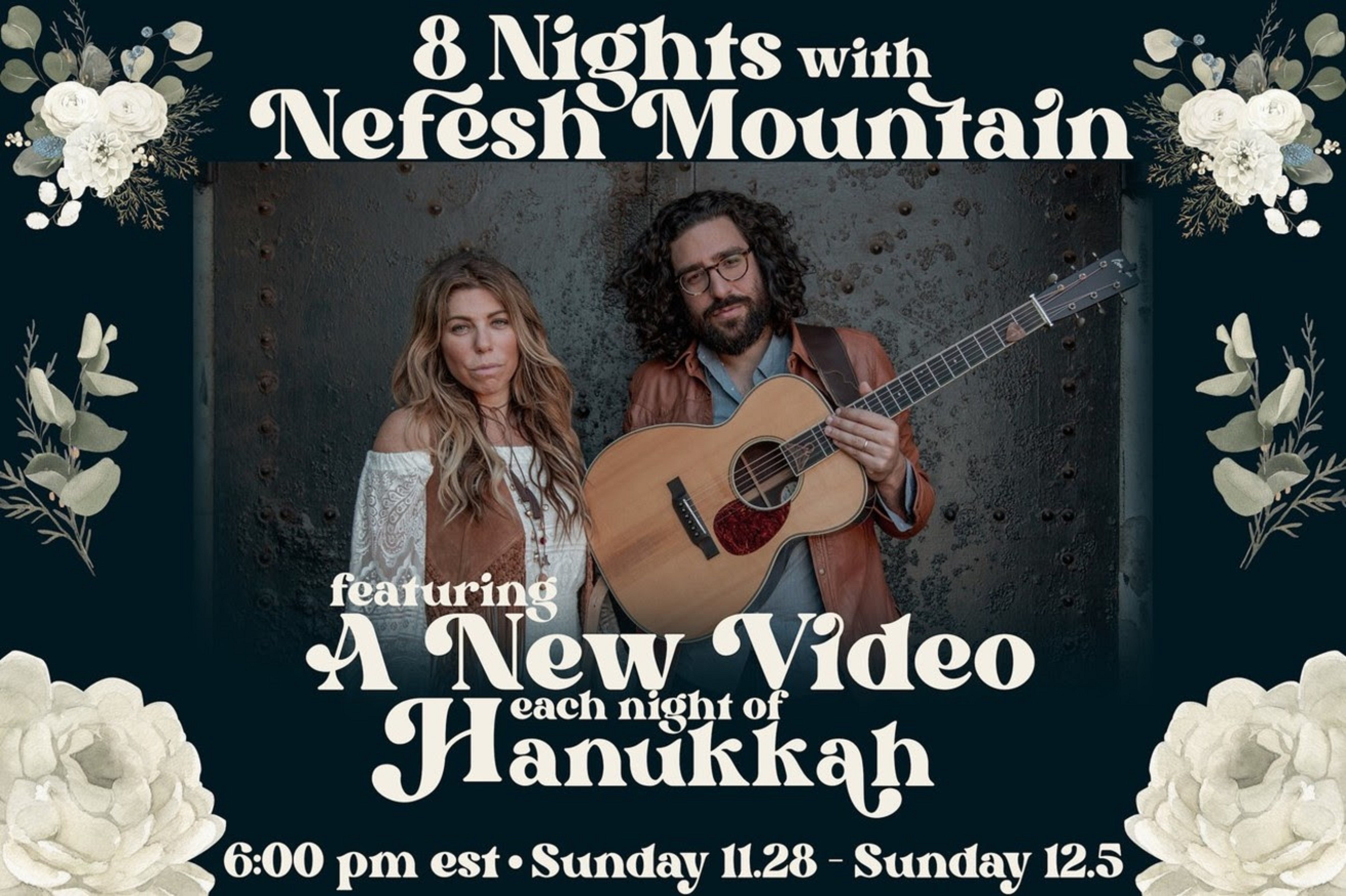 8 Nights of Hanukkah With Nefesh Mountain