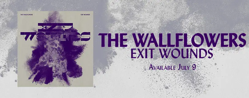 The Wallflowers: Exit Wounds