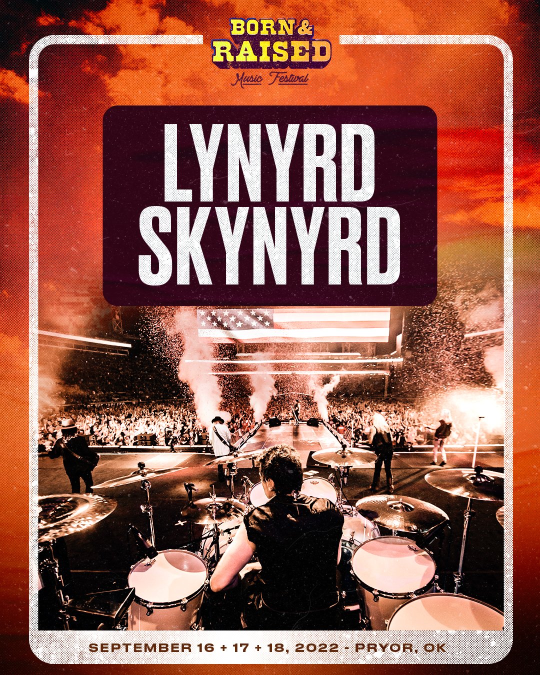 Lynyrd Skynyrd will headline Sunday night at Born & Raised Fest