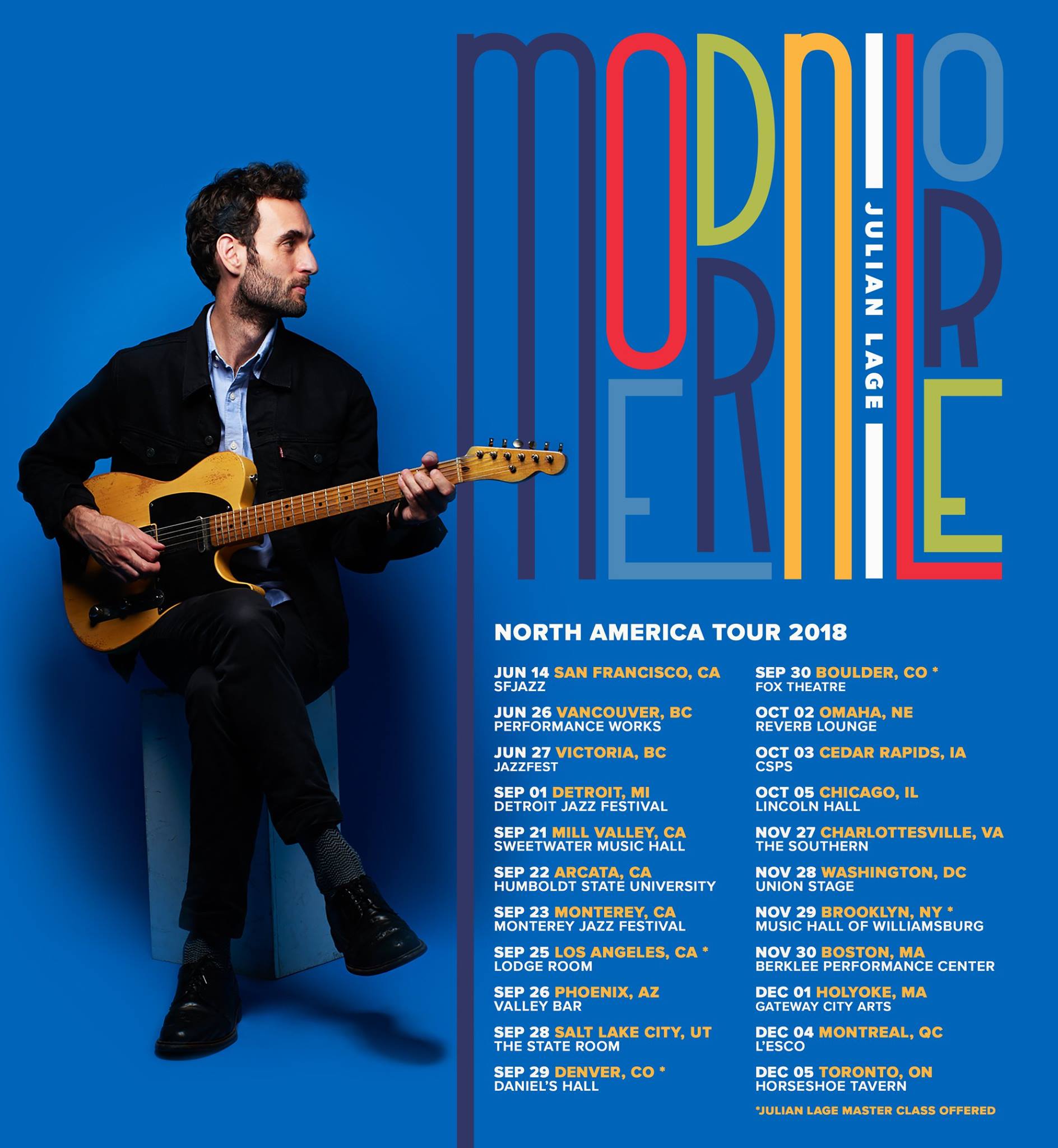 Julian Lage on tour in support of Modern Lore