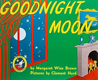 Goodnight Moon written by Margaret Wise Brow - illustrated by Clement Hurd