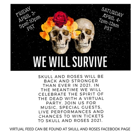 SKULL & ROSES IV: VIRTUAL BEACH PARTY WEEKEND