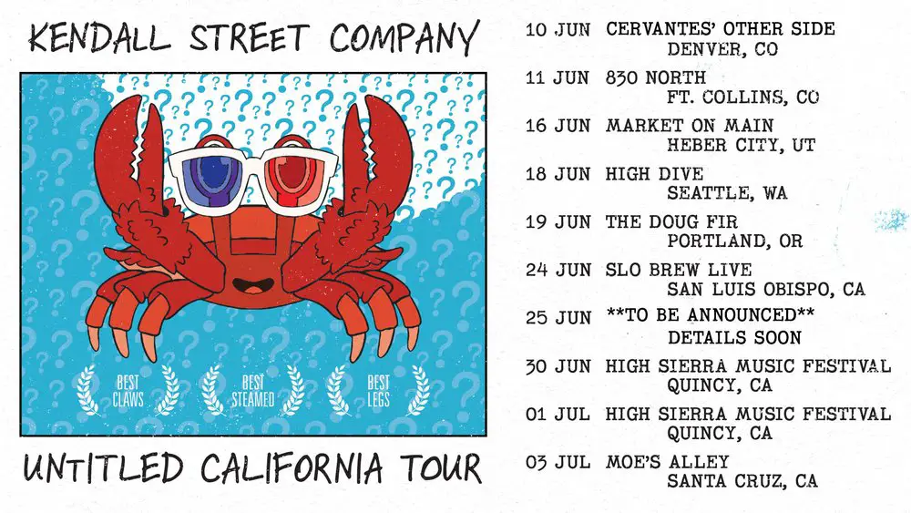 “UNTITLED CALIFORNIA TOUR”   WEST COAST RUN INCLUDES TEN SHOWS IN FIVE STATES