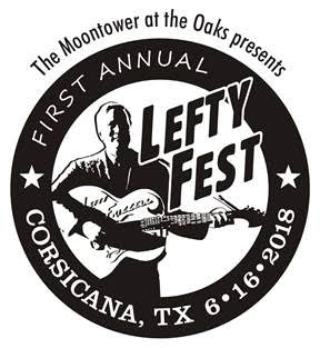 Inaugural LeftyFest 6/16/18 in Corsicana