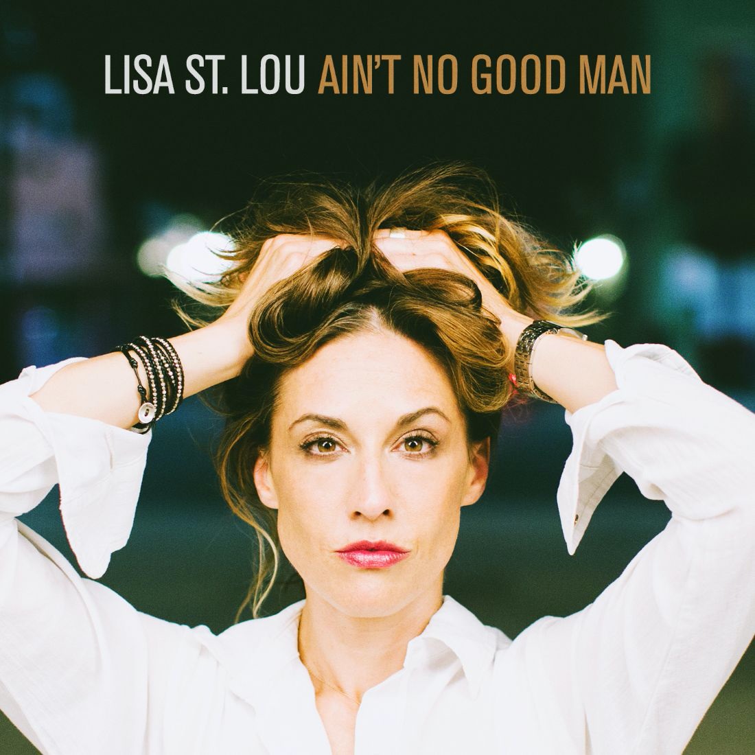 Lisa St. Lou: Aint No Good Man
