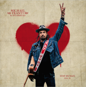 Michael Franti | Stay Human