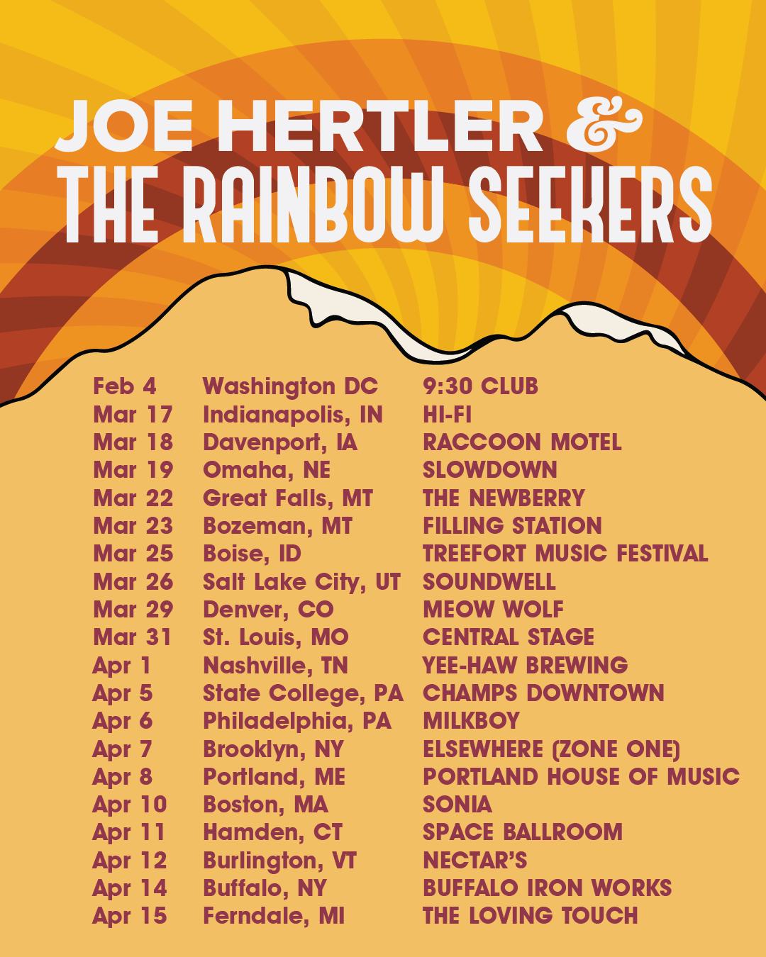Joe Hertler and the Rainbow Seekers Spring Tour 2023