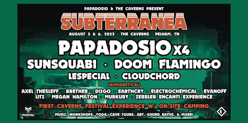 Papadosio's Subterranea Festival