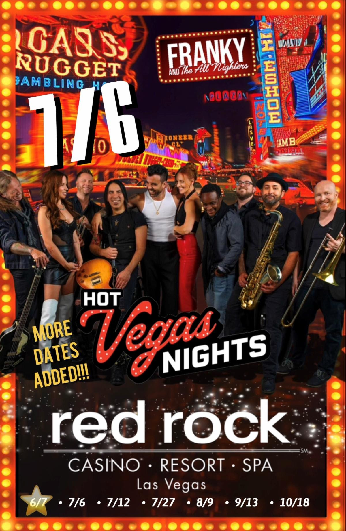 BY POPULAR DEMAND,  FRANKY & THE ALL NIGHTERS  ADD TWO MORE SHOWS—  JULY 6 AND JULY 27—   TO THEIR   “HOT VEGAS NIGHTS”  RESIDENCY THROUGH OCTOBER IN LAS VEGAS  AT RED ROCK CASINO RESORT