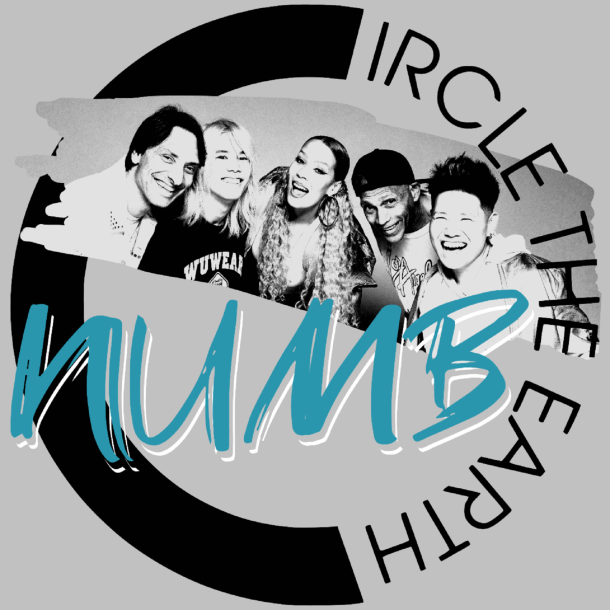 Circle The Earth Releases New Single Numb Grateful Web