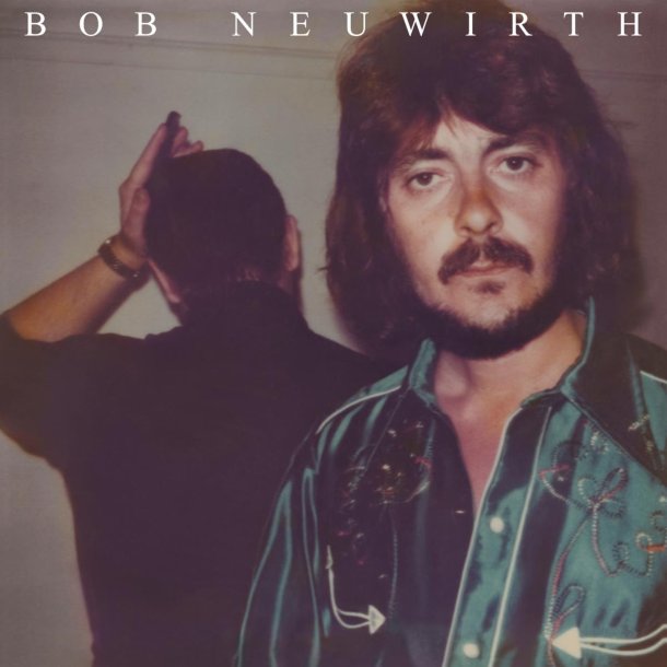 50th anniversary reissue of Bob Neuwirth's debut album out