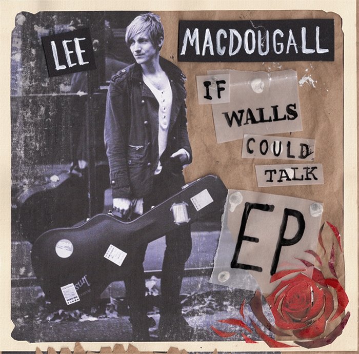Lee MacDougall "If Walls Could Talk" Tour Starts February 25th