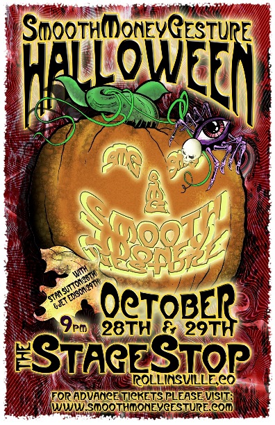 Halloween Bash Featuring Two Nights of Smooth Money Gesture & Special Guests – The Stage Stop