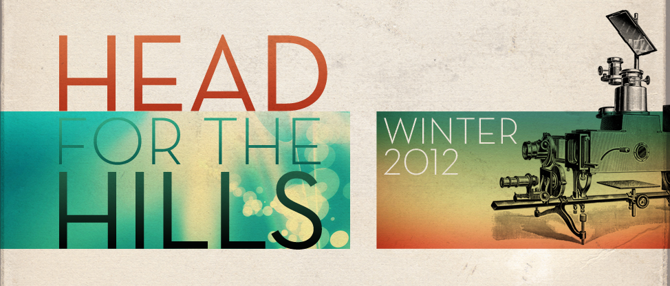 Head for the Hills Announces 1st Leg of 2012 Winter Tour