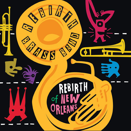 Rebirth Brass Band 2012 GRAMMY Nomination for "Rebirth of New Orleans"