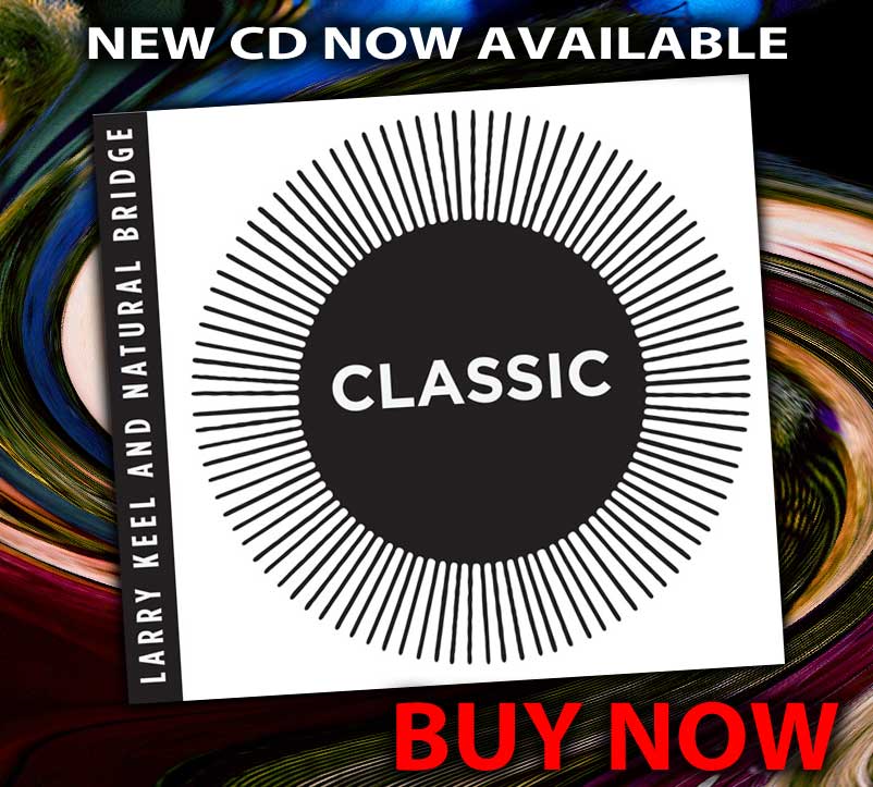 Strings & Roots Intermingle on Larry Keel & Natural Bridge Album