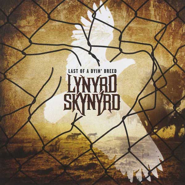 Lynyrd Skynyrd's 'Last Of A Dyin' Breed' Available Now