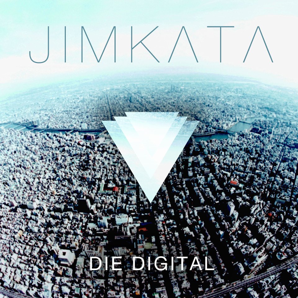 Jimkata | Die Digital | New Music Review