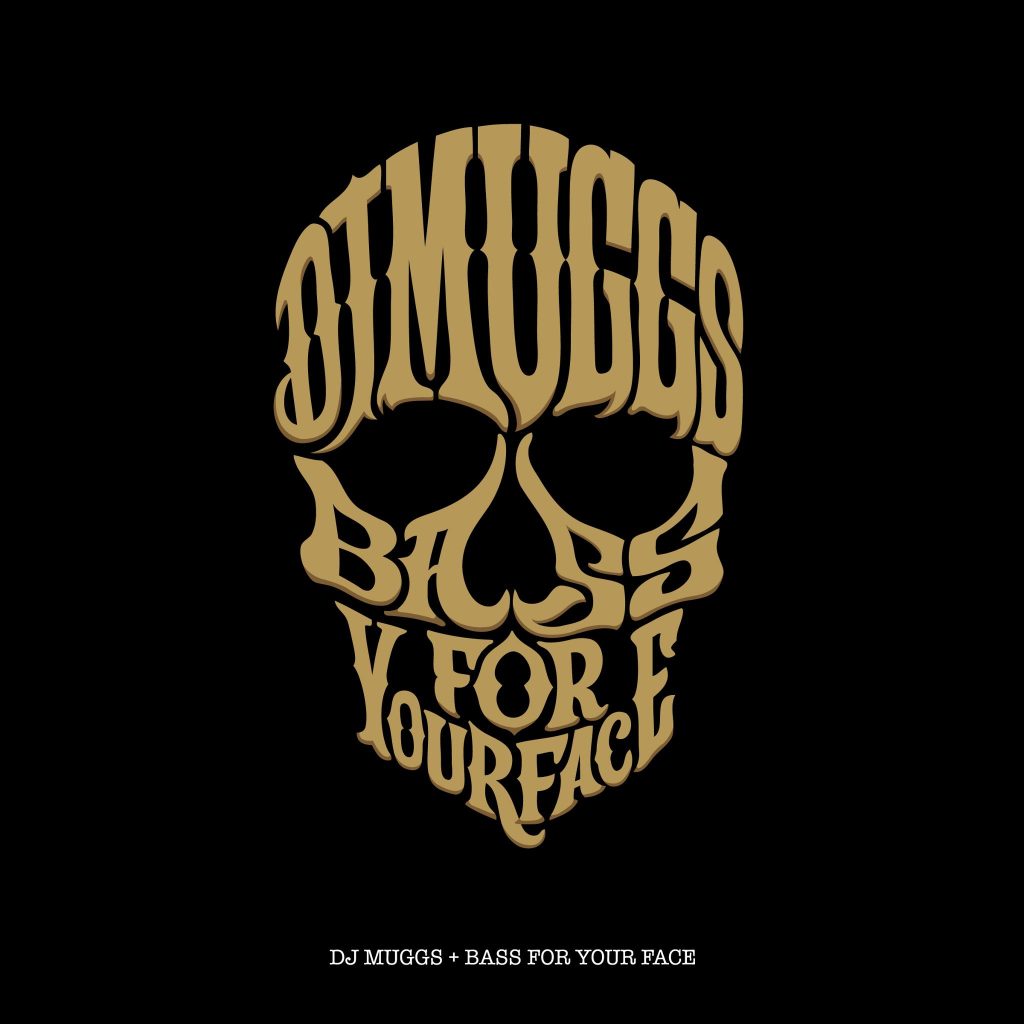 DJ Muggs | Bass For Your Face | New Music Review