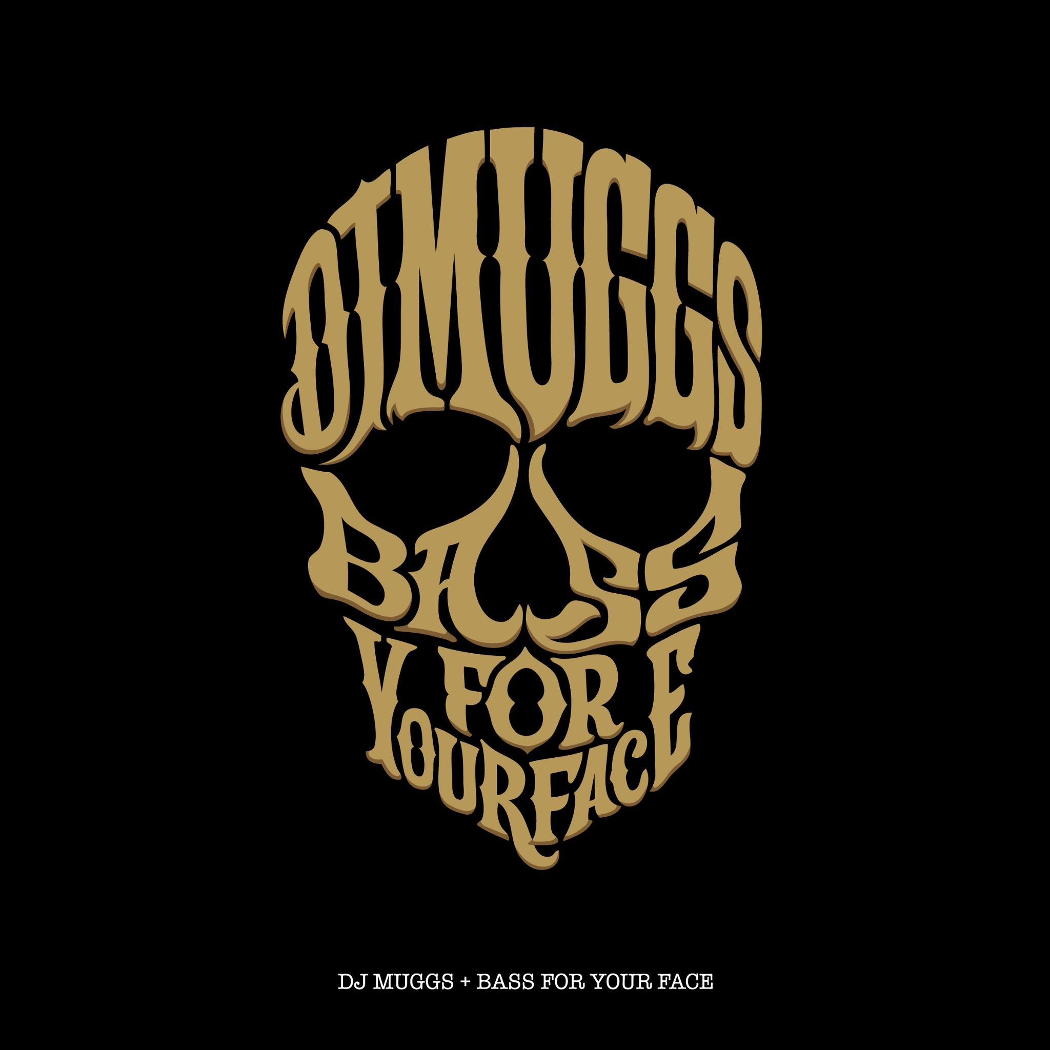DJ Muggs | Bass For Your Face | New Music Review