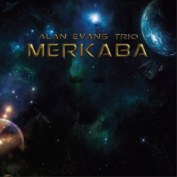 Alan Evans | Merkaba | New Music Review