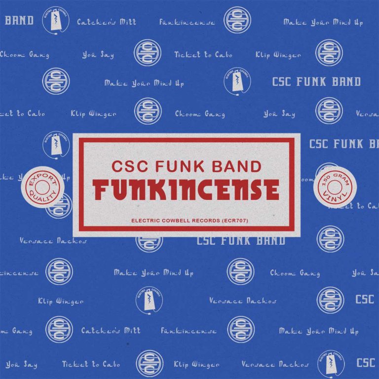 CSC Funk Band's new EP, Funkincense, Streets 4/20