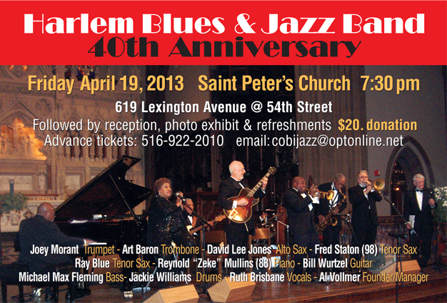 Harlem Blues & Jazz Band 40th Anniversary Celebration on Friday
