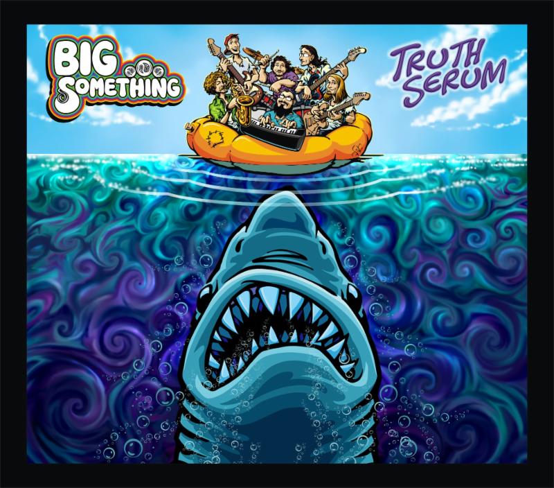 BIG SOMETHING To Release New Album Truth Serum On November 4th