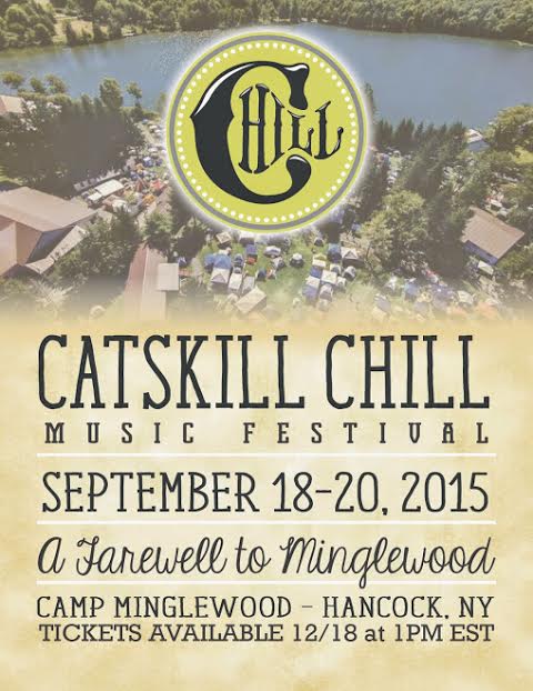Catskill Chill Announces New Dates and "A Farewell to Minglewood"