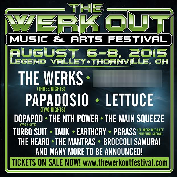 The Werk Out Festival 2015 Lineup Announcement