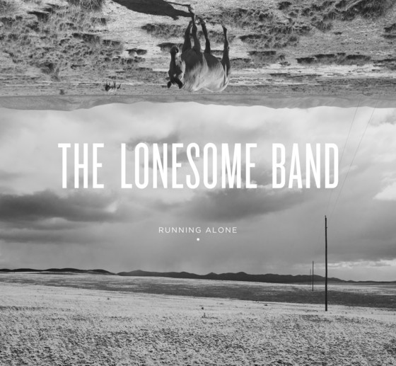 The Lonesome Band Release Debut Album 'Running Alone' May 12